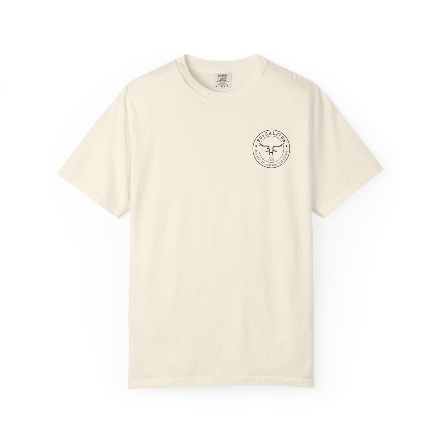 Buy Beef. Not Bullshit. T-Shirt