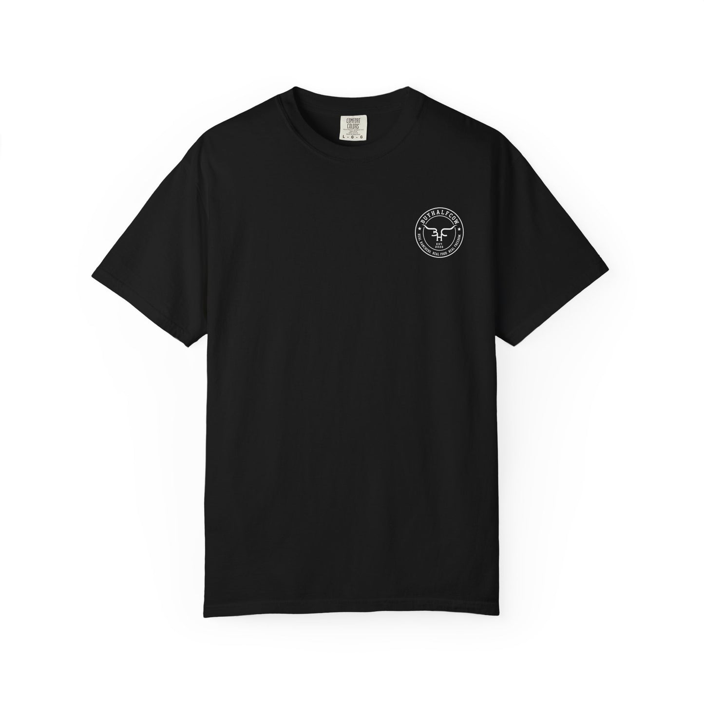 Buy Beef. Not Bullshit. T-Shirt