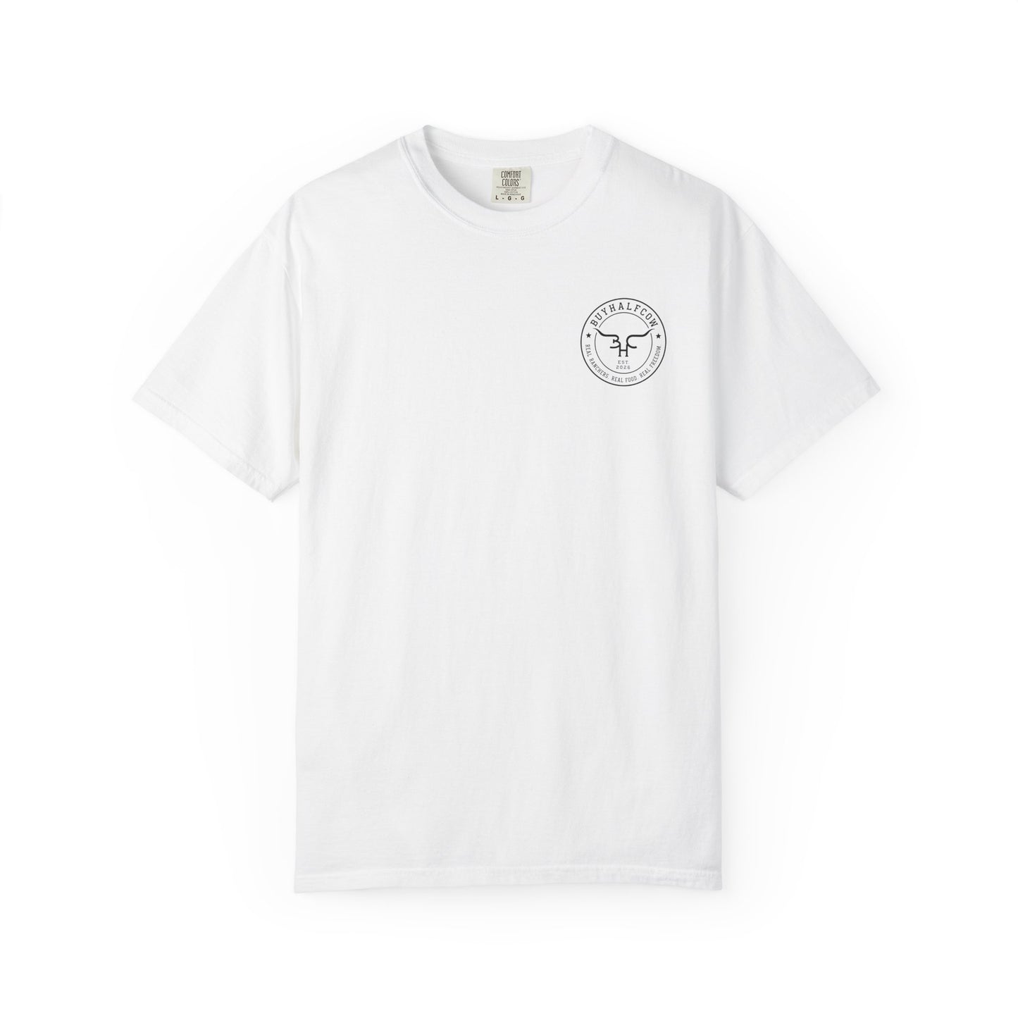 Buy Beef. Not Bullshit. T-Shirt