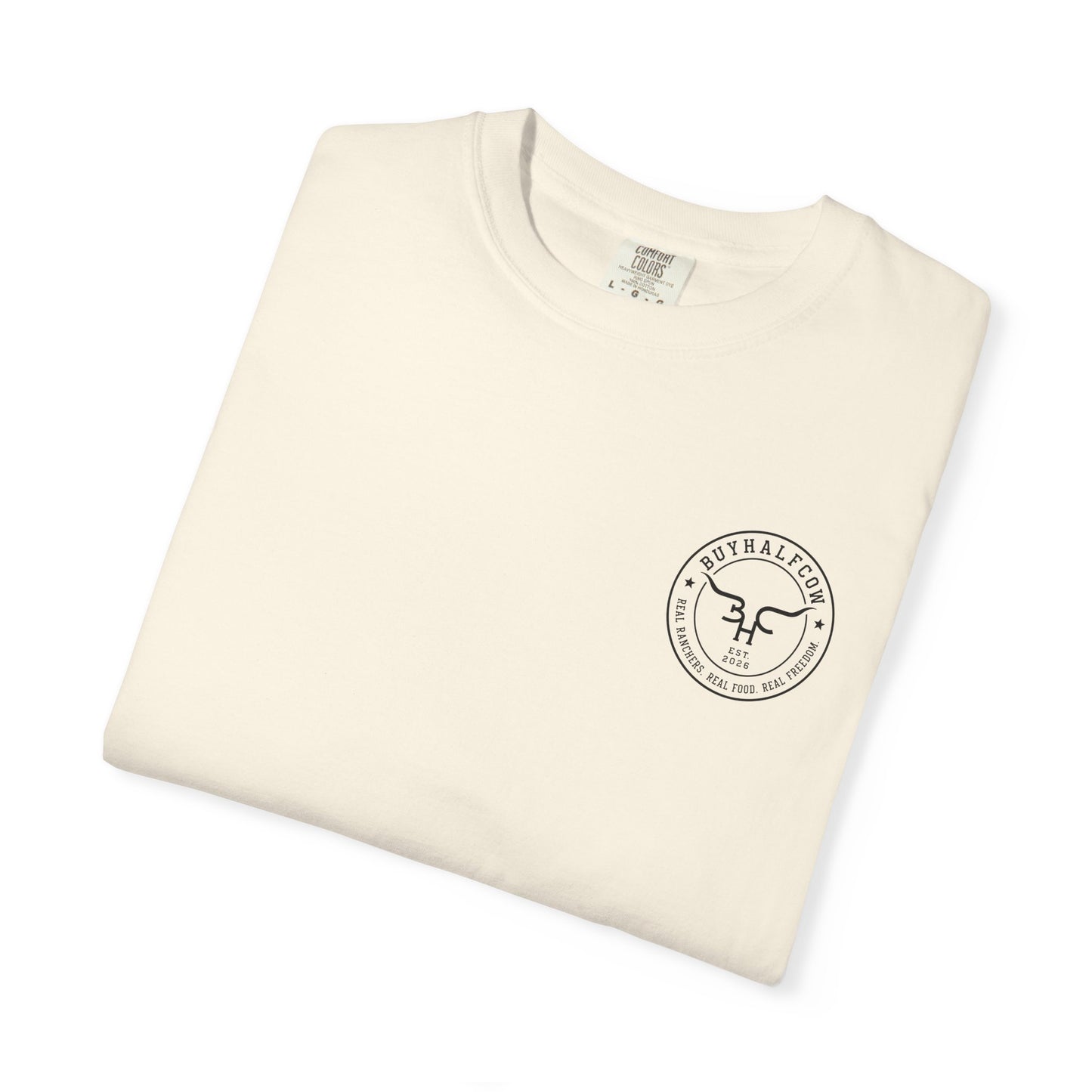 Buy Beef. Not Bullshit. T-Shirt